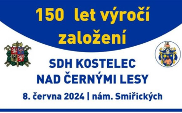 150 let výročí od založení SDH Kostelec n. Č. l.